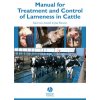 Manual for Treatment and Control of Lameness in Cattle