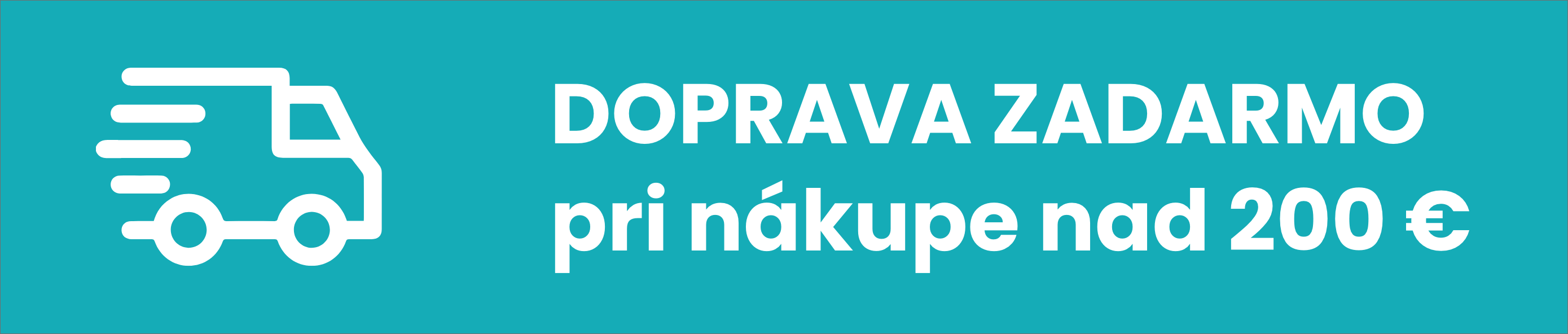 Doprava zadarmo pri nákupe nad 200 €
