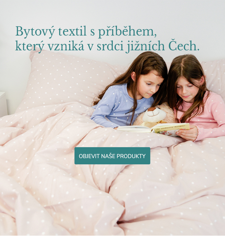 Český výrobce kvalitního bytového textilu z jihočeského Písku