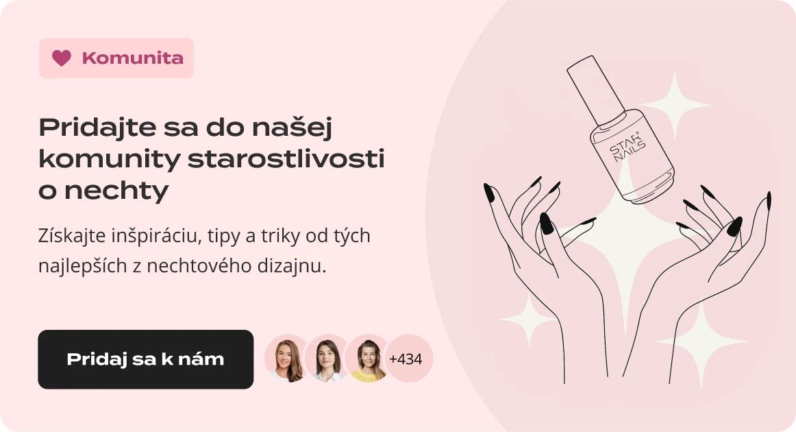 Pridajte sa do našej komunity starostlivosti o nechty
