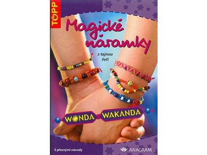 Magické náramky s tajnou řečí - Wonda Wakanda