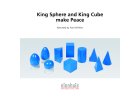 King Sphere And King Cube Make Peace