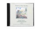 CD: GREEN IS OUR GRADEN, SONGS OF NATURE