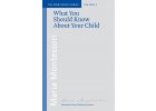 BOOK WHAT YOU SHOULD KNOW ABOUT YOUR CHILD (1998)