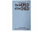 BOOK THE WORLD OF THE CHILD