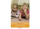 Rebeca Wild: Učit se žít s dětmi. Bytím k výchově (2012)