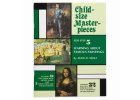 BOOK CHILD-SIZE MASTERPIECES FAMOUS PAINTINGS – LEVEL 5