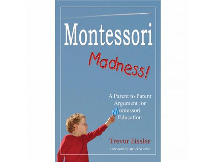 BOOK: MONTESSORI MADNESS