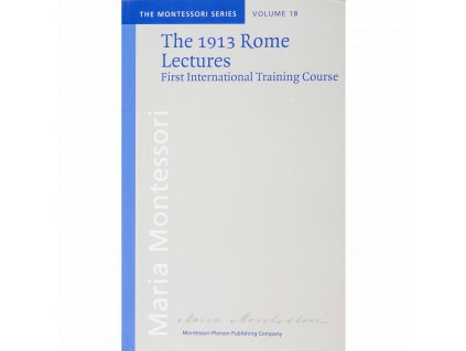 The 1913 Rome Lectures