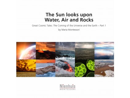 The Sun Looks Upon Water, Air And Rocks