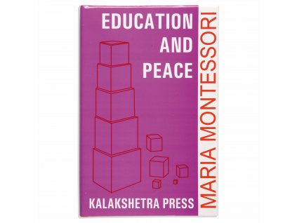 BOOK EDUCATION AND PEACE (1972)