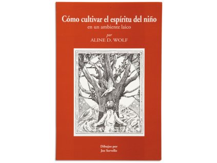 NURTURING THE SPIRIT (SPANISH)