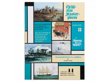 BOOK CHILD-SIZE MASTERPIECES TRANSPORT IN AMERICA