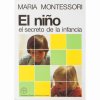 El niňo-el secreto de la infancia