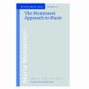 BOOK THE MONTESSORI APPROACH TO THE MUSIC (2020)