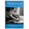 BOOK: MONTESSORI: THE SCIENCE BEHIND THE GENIUS