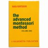 BOOK THE ADVANCED MONTESSORI METHOD, vol. 1 (1988)