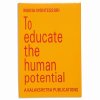 BOOK TO EDUCATE THE HUMAN POTENTIAL (1991)