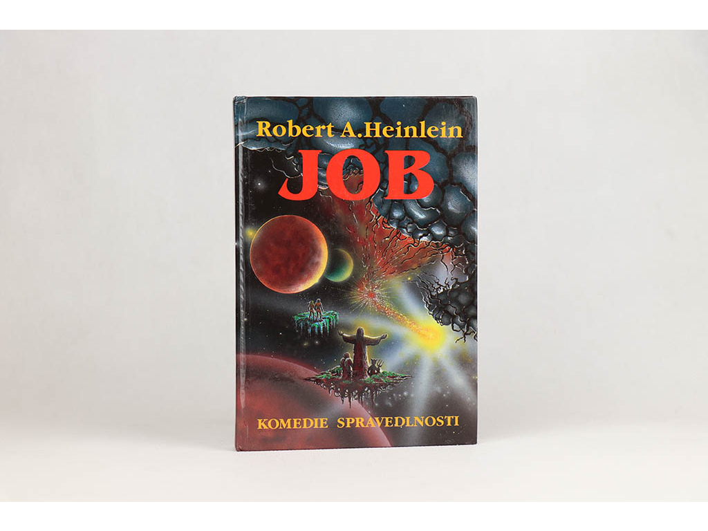 Robert A. Heinlein - Job: Komedie spravedlnosti (1993)