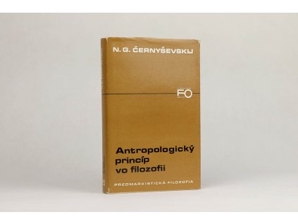 N. G. Černyševskij - Antropologický princíp vo filozofii (1988)