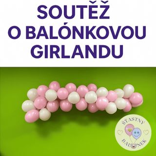 🎈SOUTĚŽ O BALÓNKOVOU GIRLANDU OD ŠŤASTNÉHO BALÓNKU! Chceš rozzářit oslavu balónkovou girlandou z podhůří Orlických hor?...