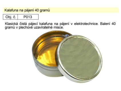 Kalafuna na pájení 40 gramů