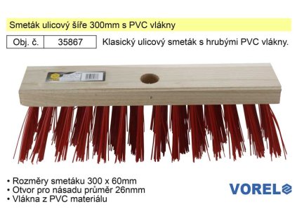 Smeták ulicový šíře 300mm s PVC vlákny