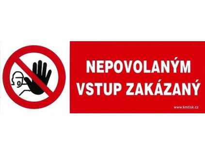 SK - Nepovolaným vstup zakázaný 210x74mm - samolepka