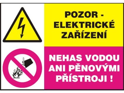 Pozor elektrické zařízení - Nehas vodou ani pěnovými přístroji  -  samolepka 105x148mm