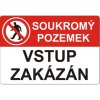 40704152 Tabulka bezpecnostni samolepka A4 Soukromy pozemek vstup zakazan 0a
