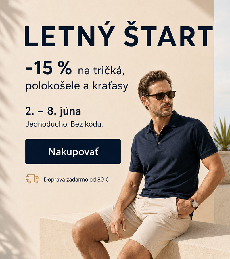 Letný štart - tričká, polokošele, kraťasy so zľavou - 15 %