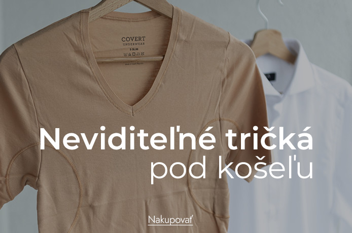 Neviditeľné tričká pod košeľu