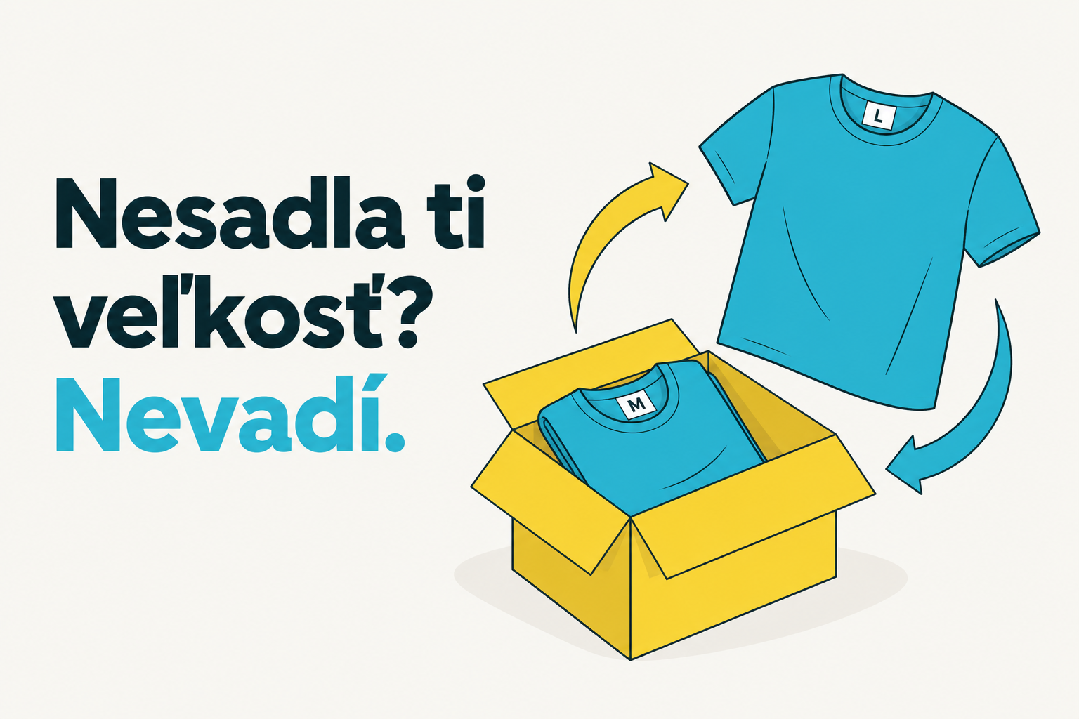 Nesadla ti veľkosť? Nevadí!
