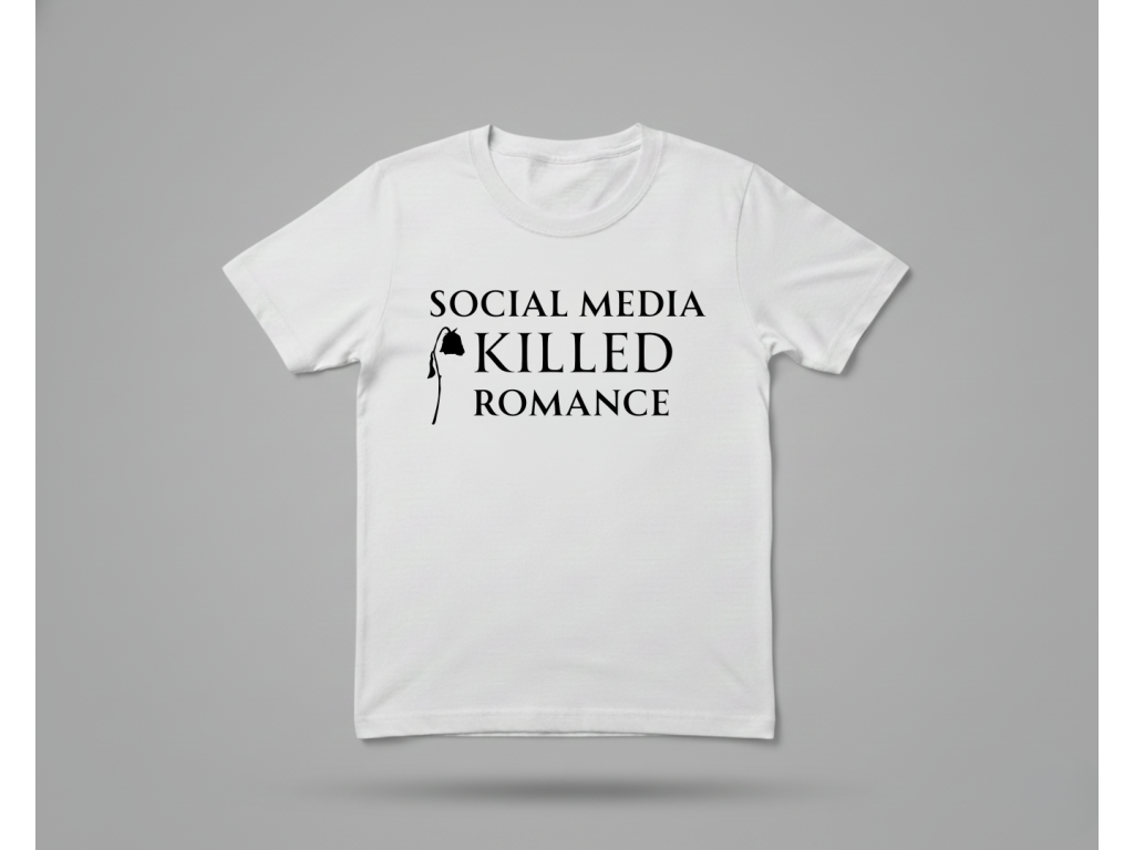 Tričko Social media killed romance – farebné prevedenie