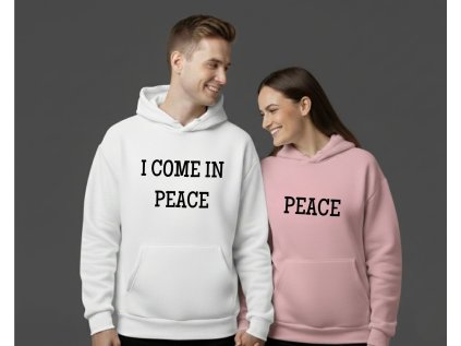 I COME IN PEACE/PEACE - Párová mikina