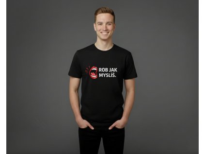 ROB JAK MYSLÍŠ - PÁNSKE TRIČKO