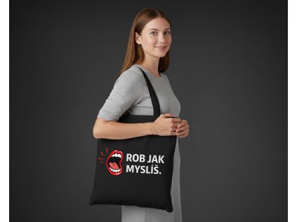 ROB JAK MYSLÍŠ - BAVLNENÁ TAŠKA