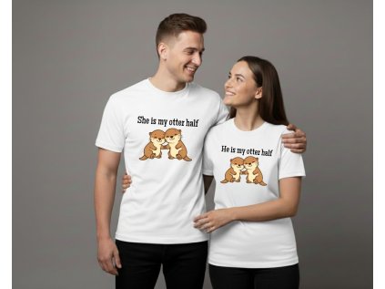 He/She is my otter half - Párové tričko