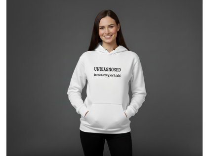 UNDIAGNOSED, but something ain't right - DÁMSKA MIKINA