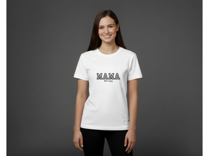 MAMA - DÁMSKE TRIČKO