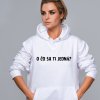 O čo sa ti jedná? - MIKINA S KAPUCŇOU - DÁMSKA