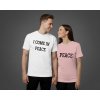 I COME IN PEACE/PEACE - Párové tričko