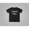 I COME IN PEACE/PEACE - Párové tričko