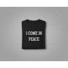 I COME IN PEACE/PEACE - Párové tričko