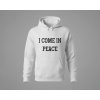 I COME IN PEACE/PEACE - Párová mikina