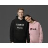 I COME IN PEACE/PEACE - Párová mikina