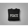 I COME IN PEACE/PEACE - Párová mikina