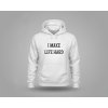 I MAKE LIFE HARD/LIFE - Párová mikina
