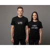 I MAKE LIFE HARD/LIFE - Párové tričko
