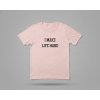 I MAKE LIFE HARD/LIFE - Párové tričko